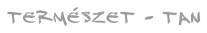 KTi-Természet-TAN